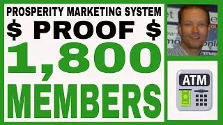 Prosperity Marketing System Review - 1,800 MEMBERS - INCOME $ PROOF - Free 7 Day Trial!!!