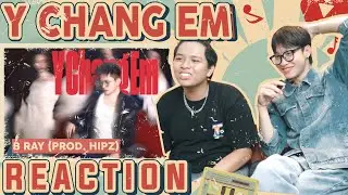 ( Reaction ) Y CHANG EM - B RAY (Prod. Hipz) | 'Cho Bảo' Album | DMax Reaction