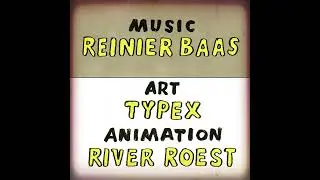 Wild Bill - Reinier Baas x Typex (ft. Louis Cole)