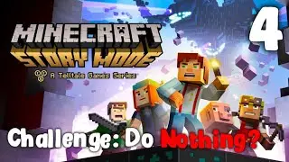 Minecraft Story Mode Challenge: What if you say/do nothing? - Episode 4
