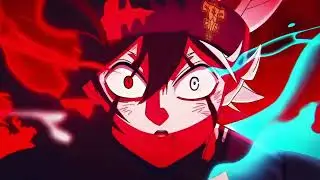 「AMV」UN CROWNED X ASTA