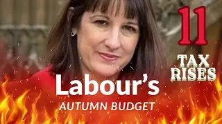 11 Tax Hikes in Labour&rsquo;s Budget &ndash; What It Means for Your Wallet