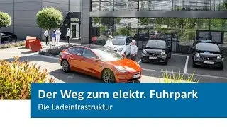 Der Weg zum elektrischen Fuhrpark: Die Ladeinfrastruktur