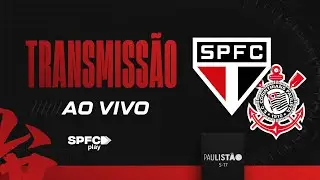 PAULISTÃO SUB-17 | SÃO PAULO X CORINTHIANS | SPFC PLAY