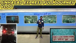 BACK ON TRACK! SINHAGAD EXPRESS FIRST RUN AFTER ALMOST 2 YEARS! FULL VLOG