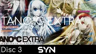 TANO*C EXTRA DISC 3 (with audio visualizer)