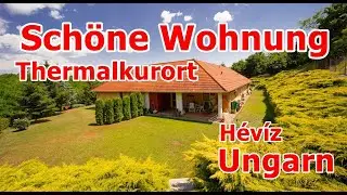 SCHÖNE WOHNUNG IM GRÜNEN  MIT GARTEN IM KURORT HÉVÍZ UNGARN