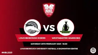 NBL1: Loughborough Riders vs Westminster Warriors - 25.02.23