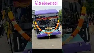 New Chennai Electric MTC Bus