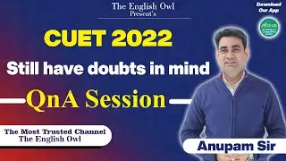 CUET 2022 | QnA Session | The English Owl