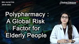 Journal Club- Polypharmacy A Global Risk Factor for Elderly People