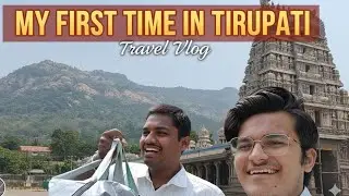 MY FIRST TIME IN TIRUPATI  PART-1#tirupati #tirumala #viralvideo #ytshorts #youtubeshorts #beautiful