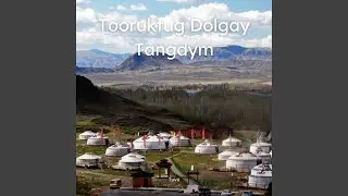 Tooruktug Dolgay Tangdym