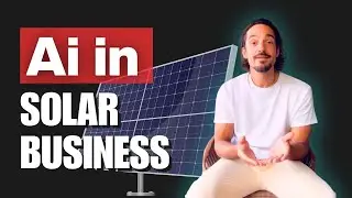 AI IN SOLAR BUSINESS!