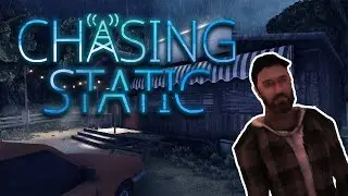 Chasing Static | Full Playthrough