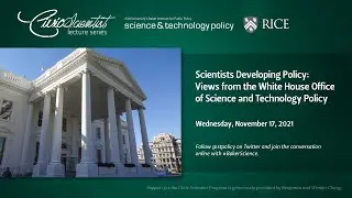Scientists Developing Policy: Views from the White House Office of Science and Technology Policy