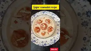 Gajar rasmalai recipe 😋✨#trending #shorts #ytshorts #viral #recipe #foodie #dessert