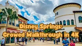 Disney Springs Spring Break 2025 Walkthrough in 4K with Heavy Crowds| Walt Disney World 2025