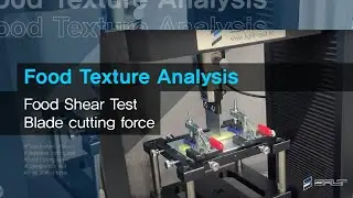 Food Texture Analysis - Food Shear Test / Blade cutting force (식품 절단 시험/만능재료시험기)