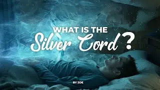 What is the Silver Cord? #spirituality #astr&aring;ltravel #luciddreams