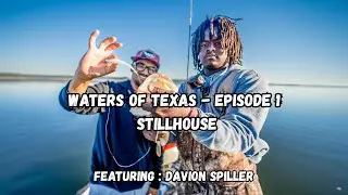 Waters of Texas - Episode 1: Stillhouse with Spill