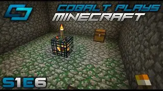 Кобальт играет в Minecraft (S1E6) в поисках подземелий