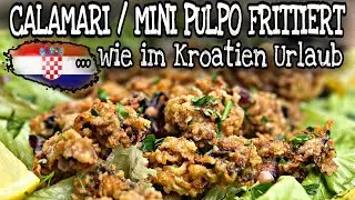 Fritti Calamari / frittierte Mini Pulpo wie im Kroatien Urlaub