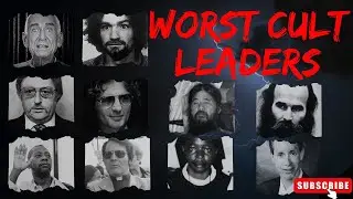 The Worst Cult Leaders of All Time | True Crime & History