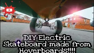 DIY Electric Skateboard made from Hoverboard. Under &pound;100