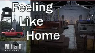 Mist Survival S 4 E 77 - Feeling Like Home