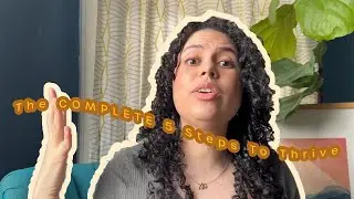 The COMPLETE 5 Steps to Thrive: A Guide to Thrive Not Just Survive