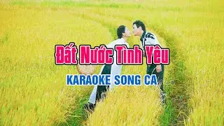 Đất Nước Tình yêu  -  Song ca || Karaoke by GĐMH