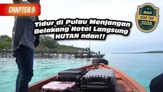 Dua Hari di NusaBay Menjangan Pulau Bali | Road Trip Bali