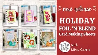 NEW PRODUCT DROP - Exclusive Holiday Foil 'n Blend Card Sheets