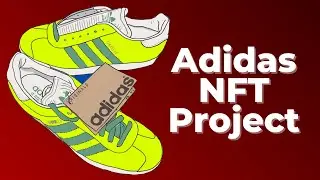 Adidas' NFT Made $22M in Under 2 Minutes