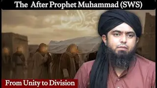 The Fitna After Prophet Muhammad (SWS) || From Unity to Division by@EngineerMuhammadAliMirzaClips