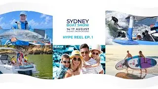 2025 Sydney Boat Show - Hype Reel 25 sec EP1