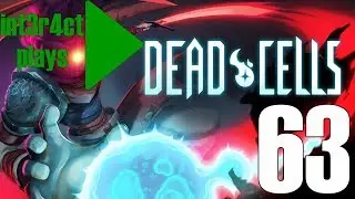 int3r4ct plays Dead Cells: Foundry Update - Part 63: Cursed Sword Achievement