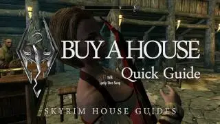 [SKYRIM] Руководство по покупке дома