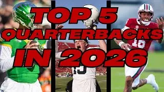 Ranking the top 5 quarterbacks in the &lsquo;26 NFL draft