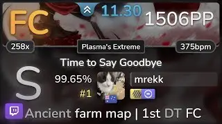 🔴 11.3⭐ mrekk | Jeff Williams feat. Casey Lee Williams - TTSG [Plasma's] +HDDT 99.65% FC #1 | 1506pp