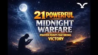 21 Powerful Midnight Warfare Prayer Points That Bring Victory.