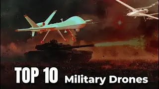 Top 10 Military Drones DOMINATING Modern Warfare in 2025 | Discover Extreme World