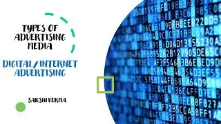 INTERNET ADVERTISING | DIGITAL | BCOM | BBA | MCOM | MBA