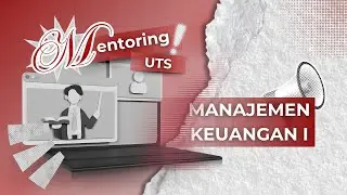 PEMBAHASAN UTS MANAJEMEN KEUANGAN I 2025/2026