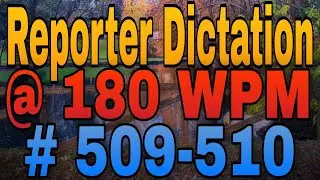 180 wpm english dictation | Parliamentary Reporter dictation 180 wpm | 1680 words