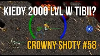 #58 Kiedy 2000 lvl? | Crowny Shoty | Tibia Damora