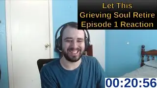 Let This Grieving Soul Retire Episode 1 Reaction | ANIME REACTION