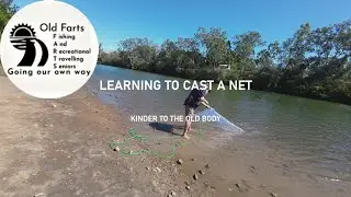 2025 Learning How to Cast a Net which is KINDER on the old body
