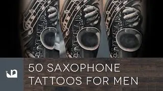 50 Saxophone Tattoos For Men